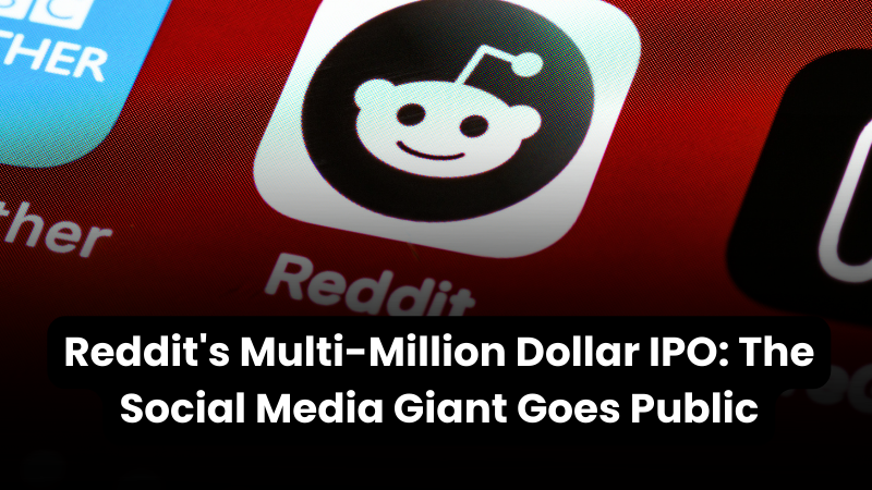 New Wealth Daily | Reddit's Multi-Million Dollar IPO: The Social Media Giant Goes Public
