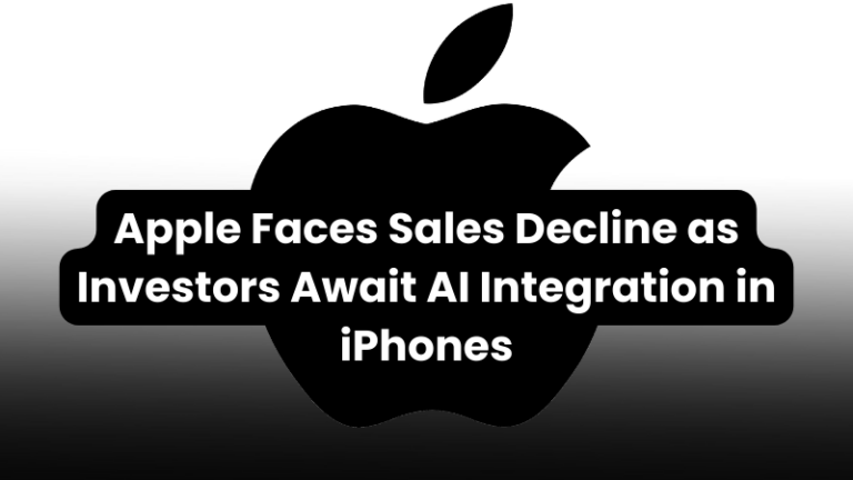 Apple Faces Sales Decline as Investors Await AI Integration in iPhones