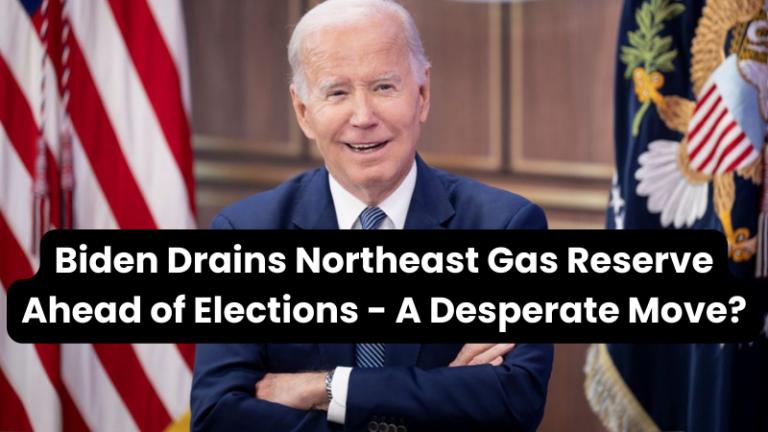 Biden Drains Northeast Gas Reserve Ahead of Elections – A Desperate Move?