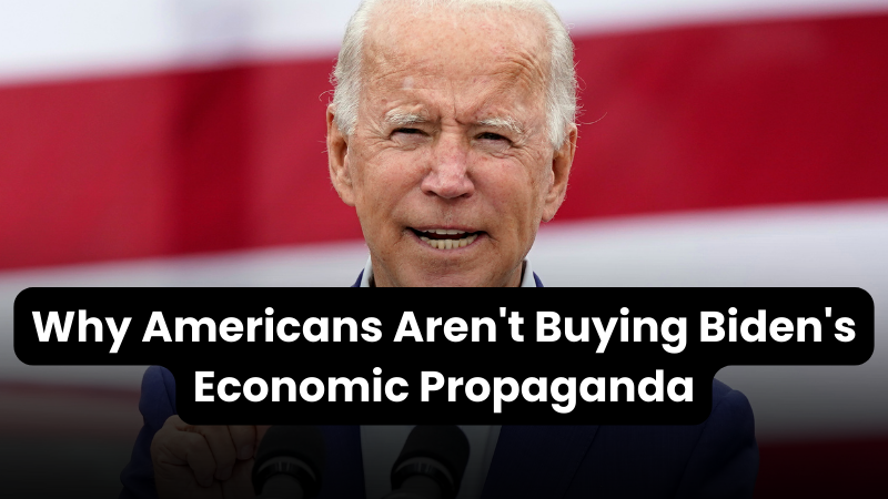 New Wealth Daily | Why Americans Aren't Buying Biden's Economic Propaganda