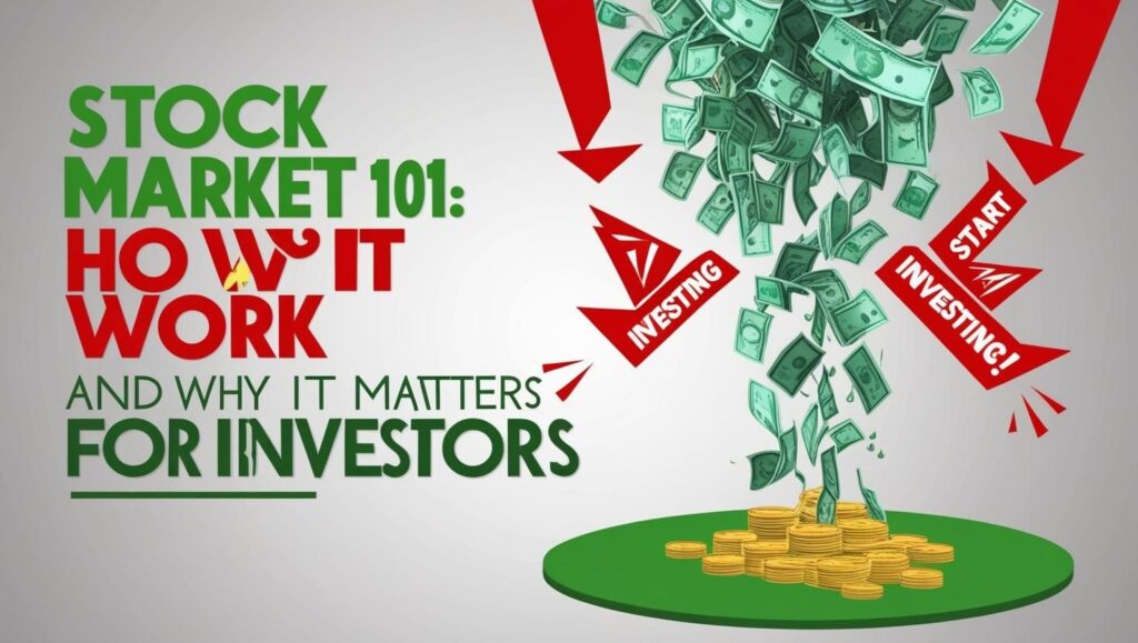 New Wealth Daily | Stock Market 101: How It Works and Why It Matters for Investors Stock Market 101